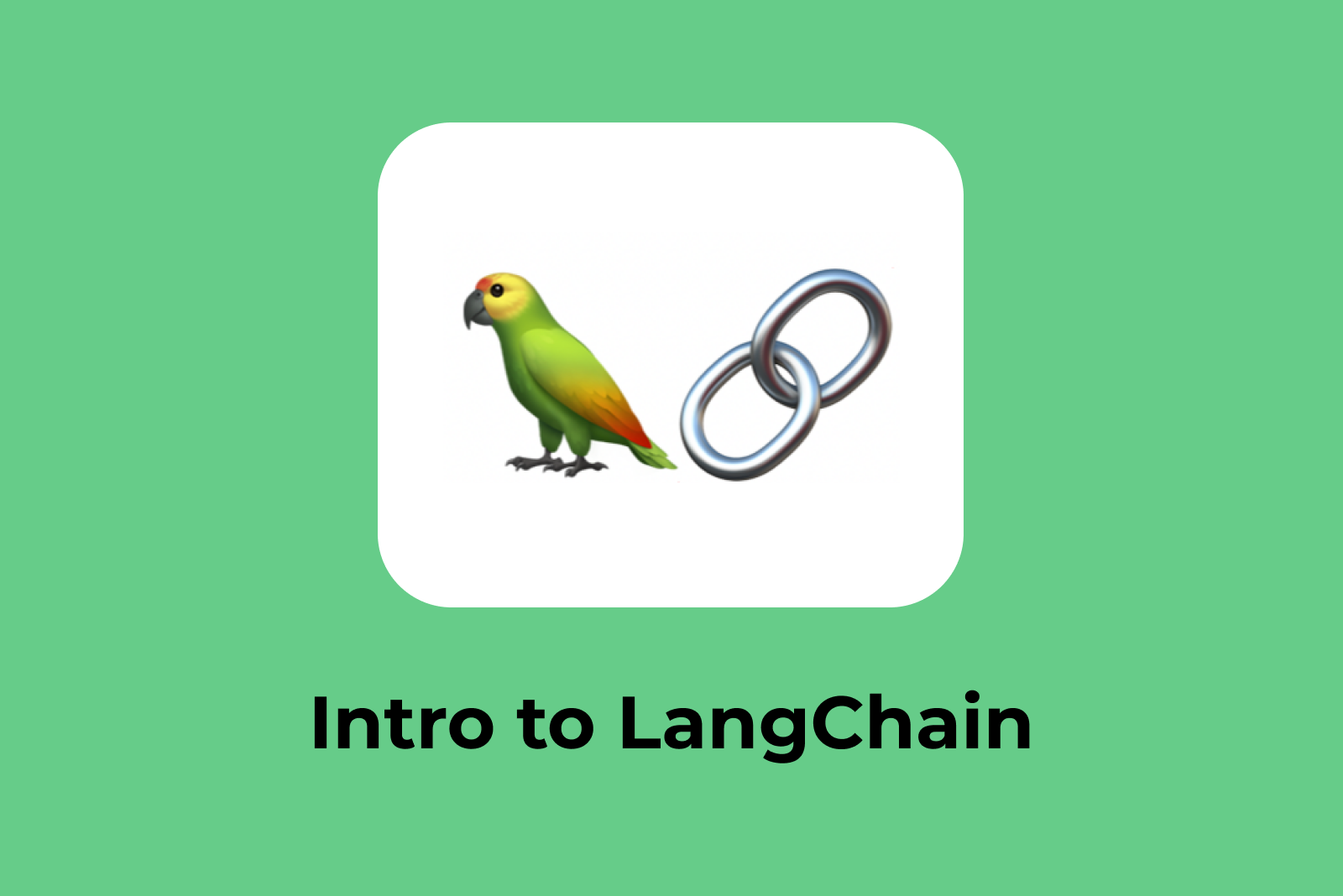 LangChain学习教程